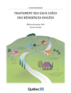 Guide technique - Traitement des eaux usées des résidences isolées - Édition 2009 (modifié en mars 2015)