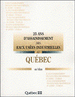 25 ans d'assainissement des eaux uses industrielles au Qubec : un bilan